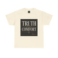 Norvane Truth Over Comfort T-Shirt – Inspirational Graphic Tee T-Shirt Printify Natural S 